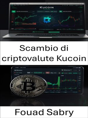 cover image of Scambio di criptovalute Kucoin